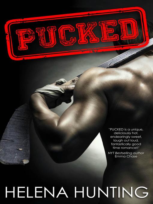 Title details for Pucked by Helena Hunting - Available